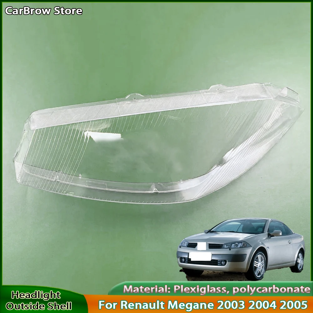 

Корпус фары для Renault Megane 2003 2004 2005, крышка передней фары, прозрачный абажур, линза из плексигласа