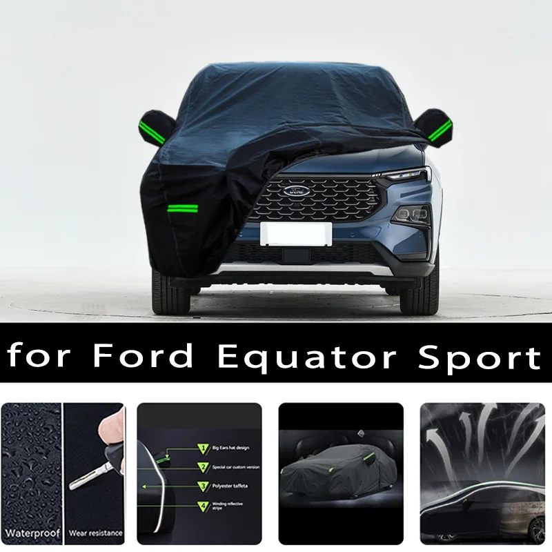 

Для Ford Equator Sport уличная защита полный автомобильный чехол снежный чехол солнцезащитный козырек водостойкий пылезащитный внешние автомобильные аксессуары