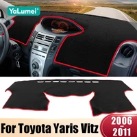 Para Toyota Yaris Vitz 2006 2007 2008 2009 2010 2011 cubierta del salpicadero del coche evitar la luz parasol Pad alfombras Anti-UV alfombrillas antideslizantes