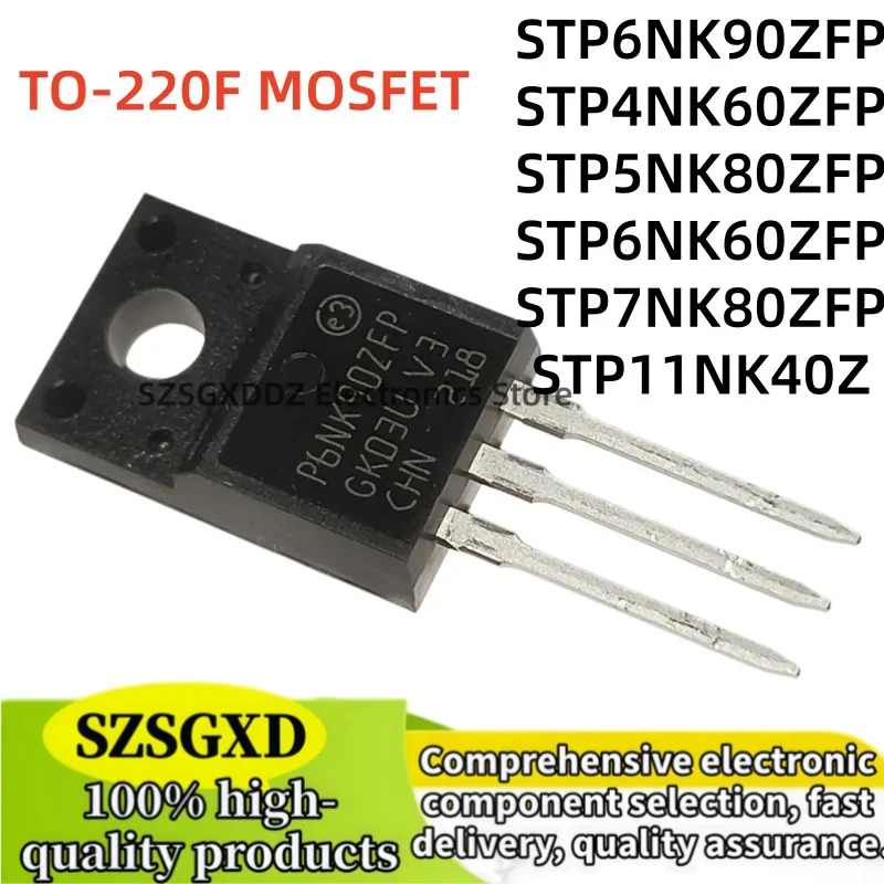 5-10Uds STP7NK80ZFP P4NK60ZFP P5NK80ZFP P6NK60ZFP STP6NK90ZFP STP11NK40Z STP6NK90Z P6NK90ZFP STP4NK60ZFP STP5NK80ZFP STP6NK60ZFP