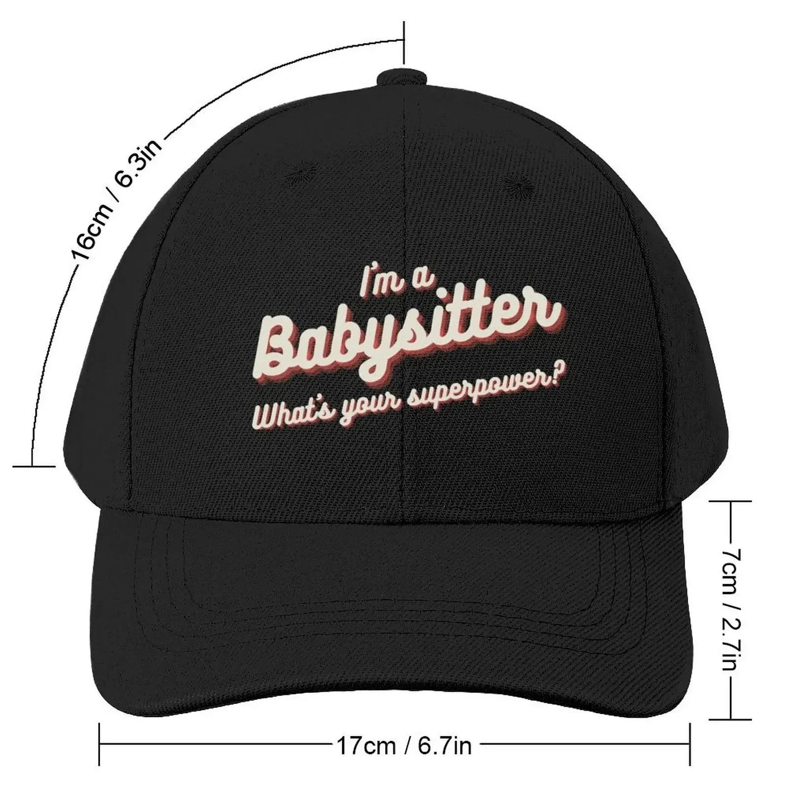 Babysitter in training | I'm a babysitter, what's your superpower? Baseball Cap hard hat funny hat For Women 2025 Men's