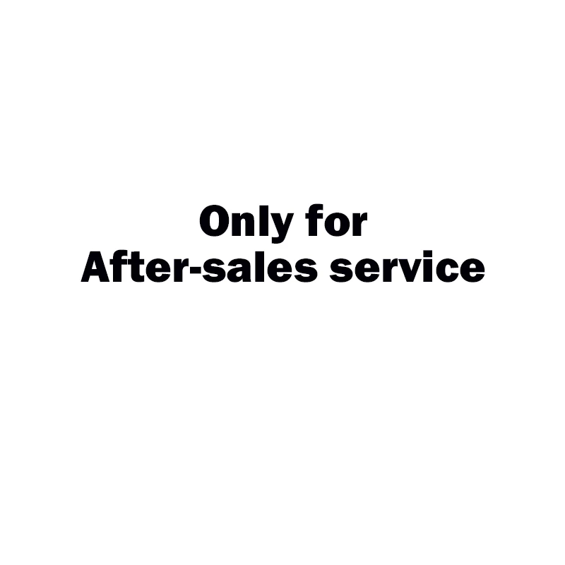 only for After-Sales Service Please contact the seller