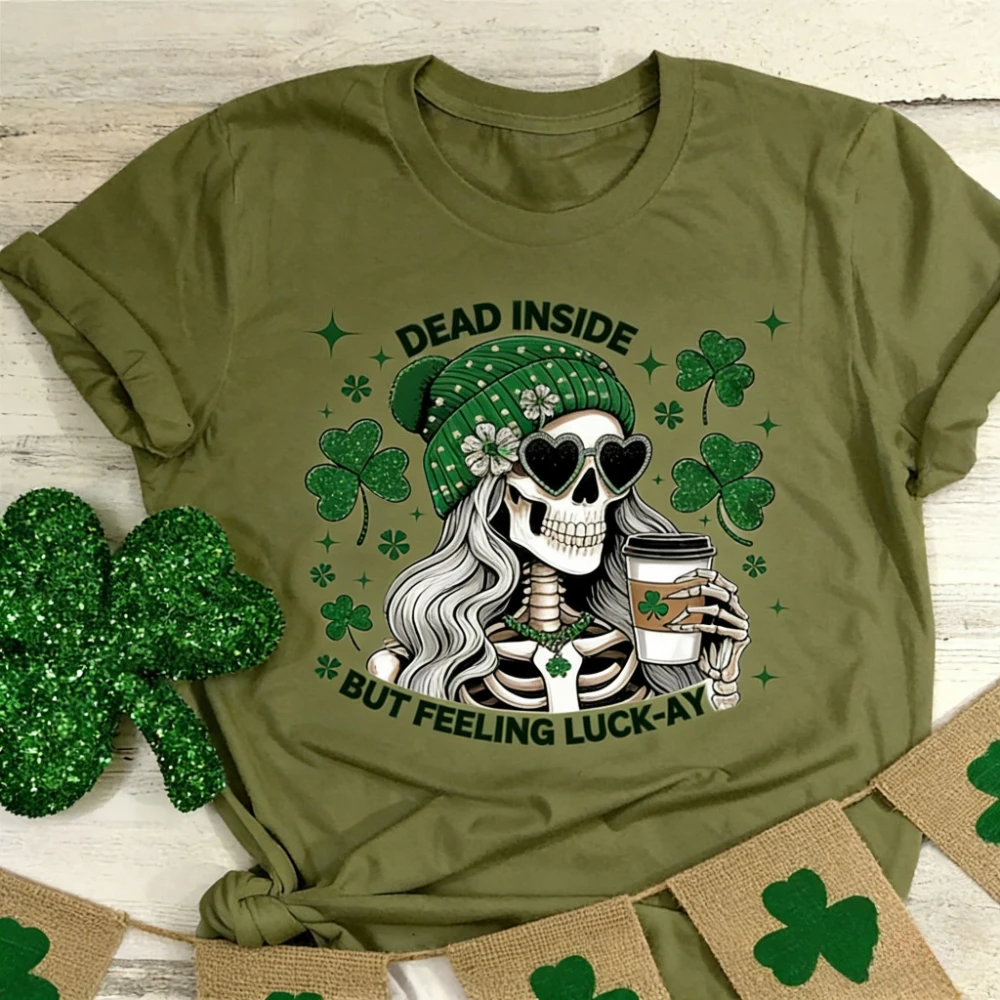 Dead Inside But Feeling Lucky Shirt Funny St Patricks Day T-Shirt Lucky St.Patrick Skeleton TShirt Women Saint Patrick's Day Tee