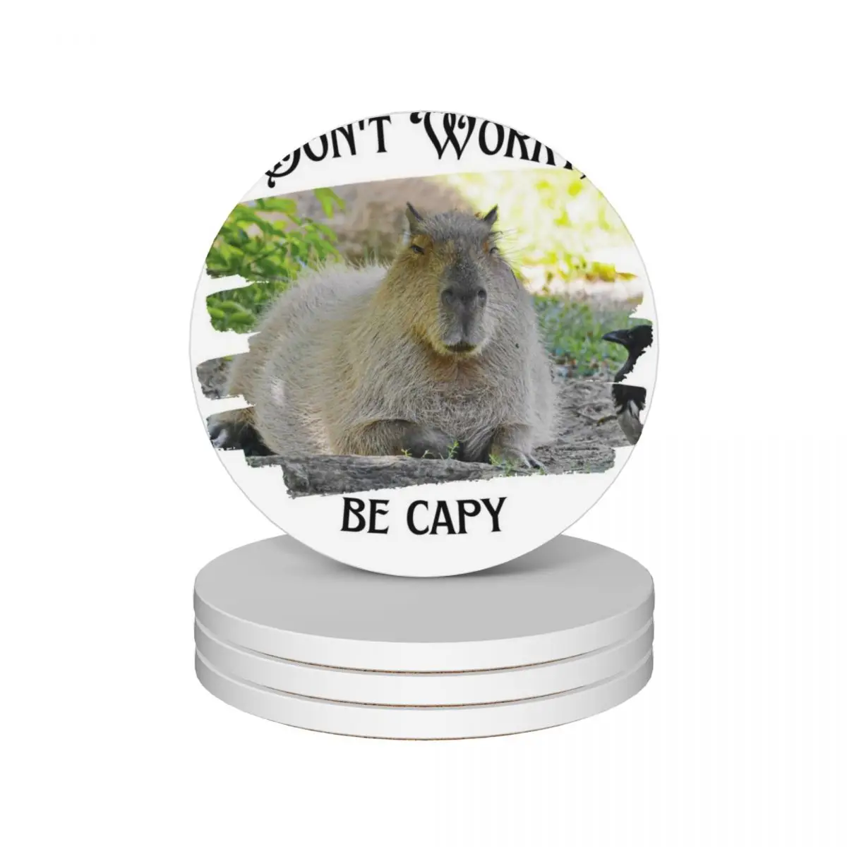 

Don't Worry, Be Capy - capybara - capy - happy dont worry cute Ceramic Coasters (Set of 4) for cups set eat table Coasters