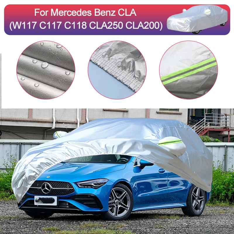 

Для Mercedes Benz CLA уличная защита полный автомобильный чехол снежный чехол солнцезащитный козырек водостойкий пылезащитный внешние автомобильные аксессуары