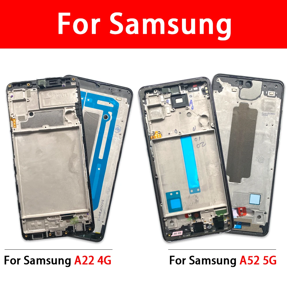 

Front Housing Chassis Plate LCD Display Bezel Faceplate Holder Frame For Samsung A02 A03S A04E A042 A04S A22 4G A52 5G