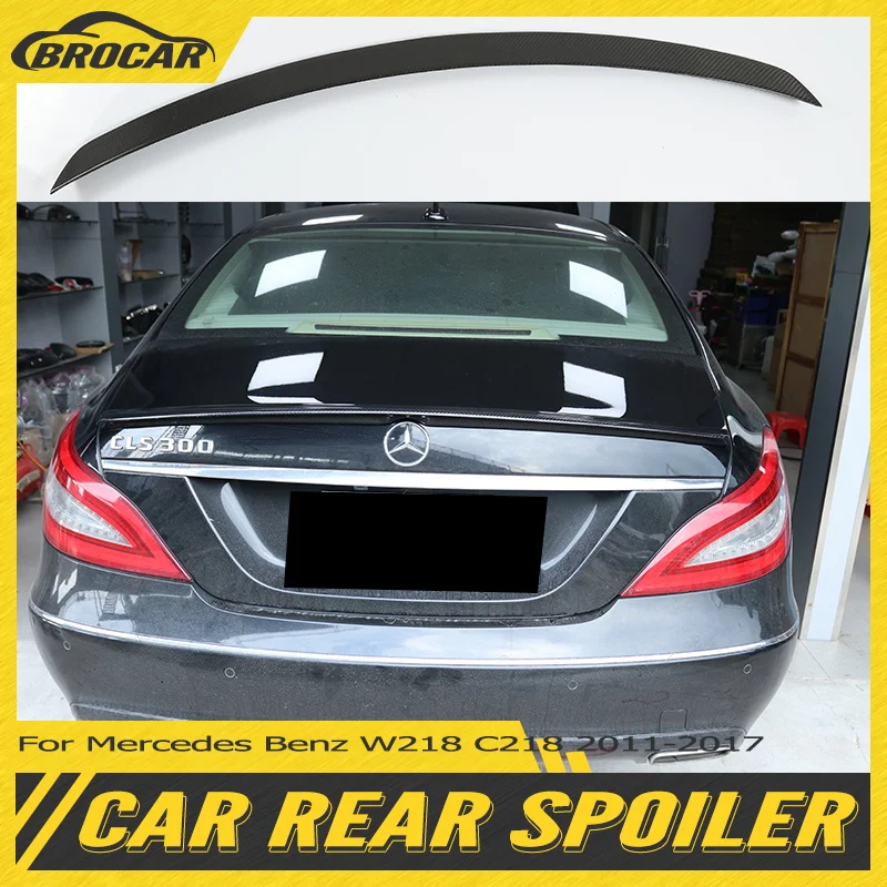 For Mercedes Benz CLS Class W218 C218 CLS220 CLS250 CLS350 CLS400 CLS500 CLS63 2012 - 2017 AMG Style Real Carbon Fiber Spoiler