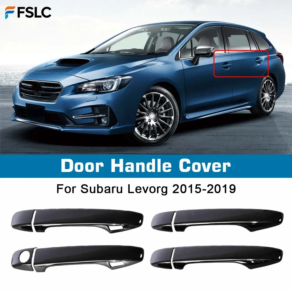 Decoration Door Handle Cover For Subaru Levorg 2015 2016 2017 2018 2019 Glossy Black Car Sticker Overlay Styling Accessories