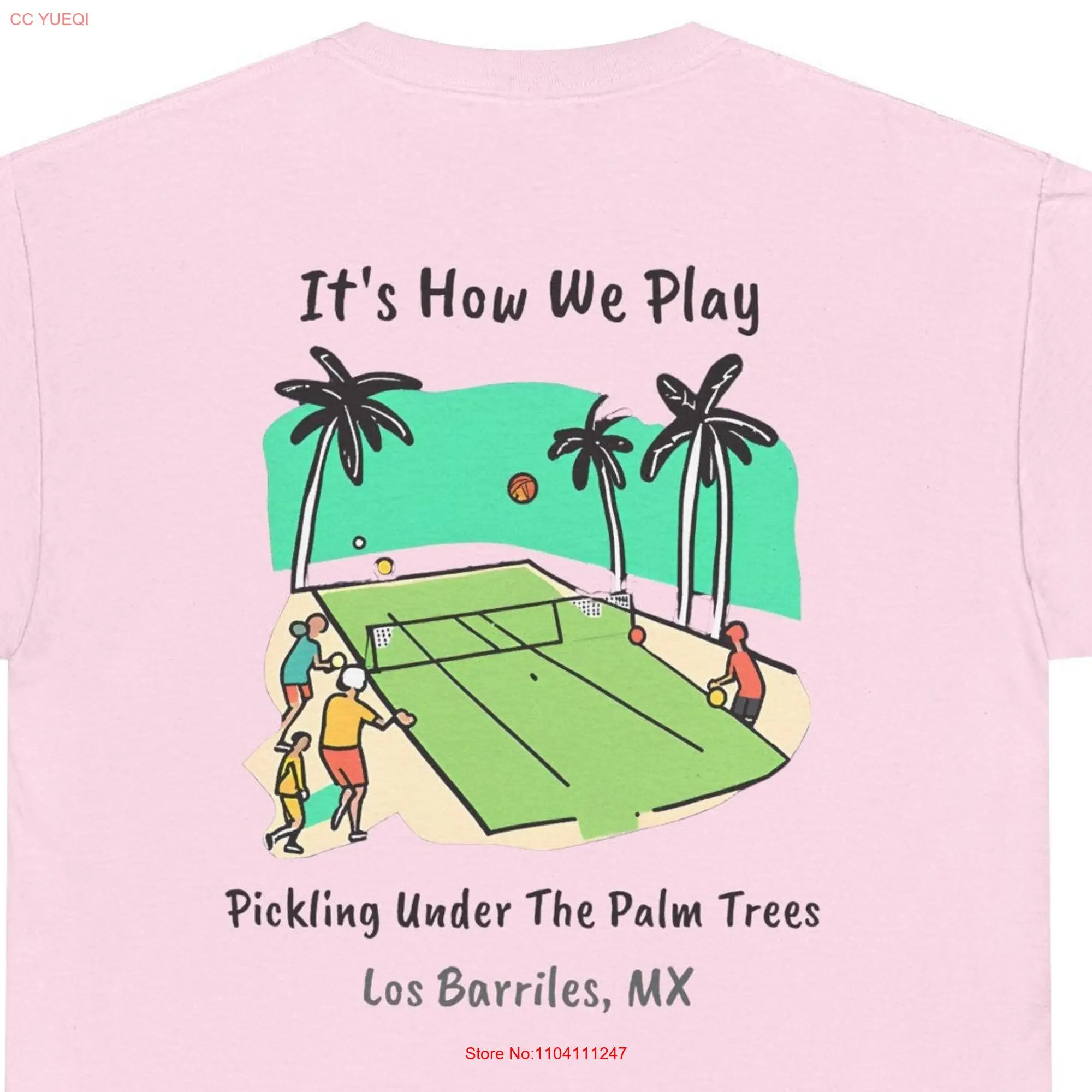 Vacation Vibes Cotton T Shirt LOS BARRILES PICKLEBALL Fun in Paradise  long or short sleeves