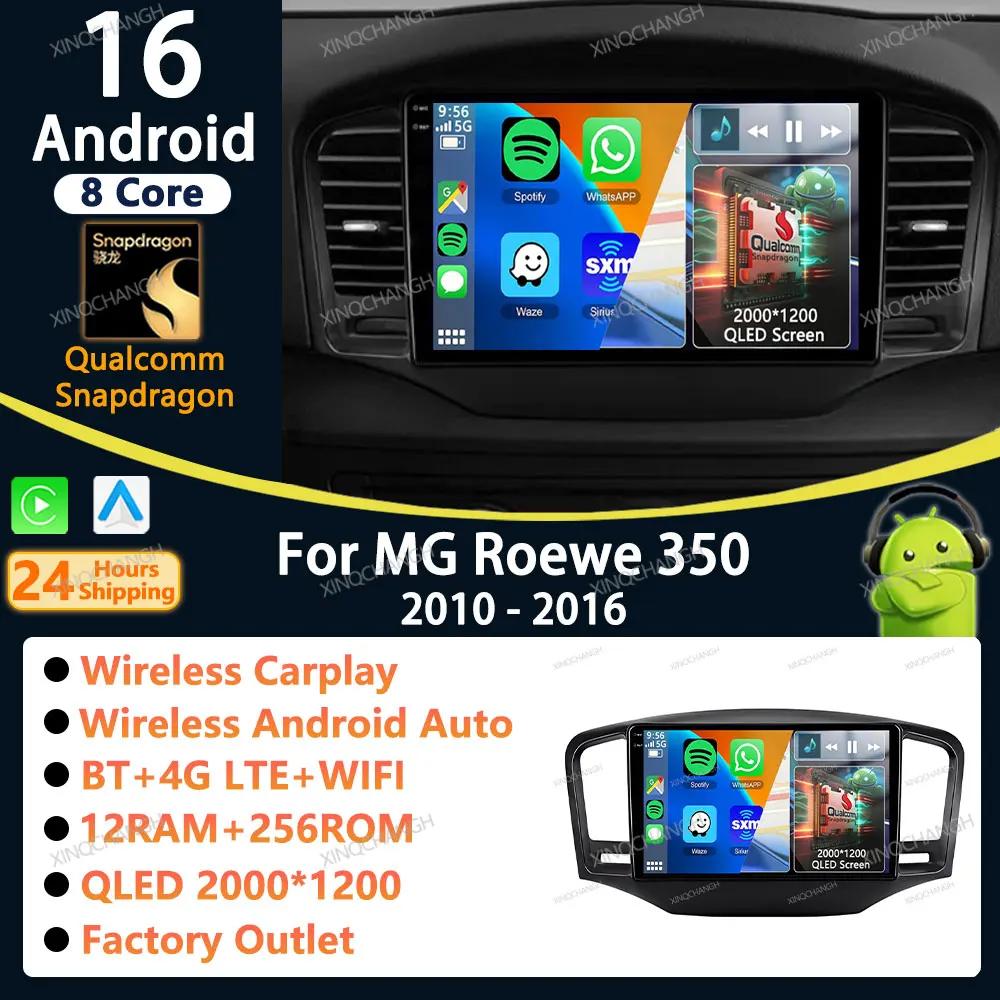 Android 16 Car Radio Carplay Auto For MG Roewe 350 2010 2011 2012 2013 2014 2015 2016 QLED Qualcomm Casing Frame 2DIN Player GPS