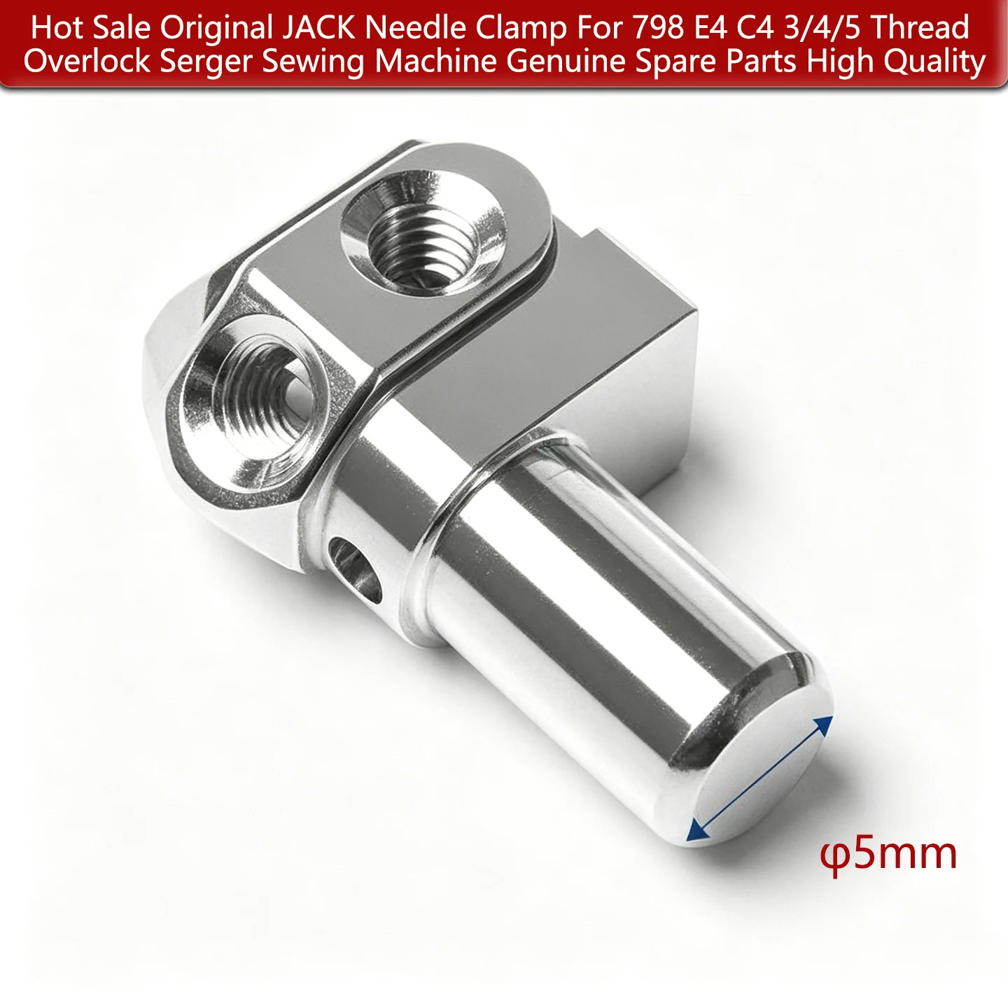 OEM Grade JACK Needle Clamp for 798 E4 C4 3/4/5‑Thread Industrial Overlock Serger Sewing Machine Genuine Replacement Spare Parts