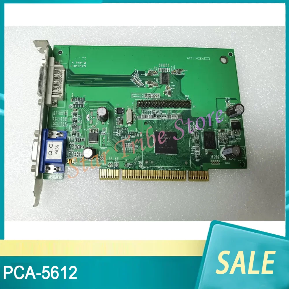 PCA-5612 PCA-5612-00A1E Industrial Control Graphics Card