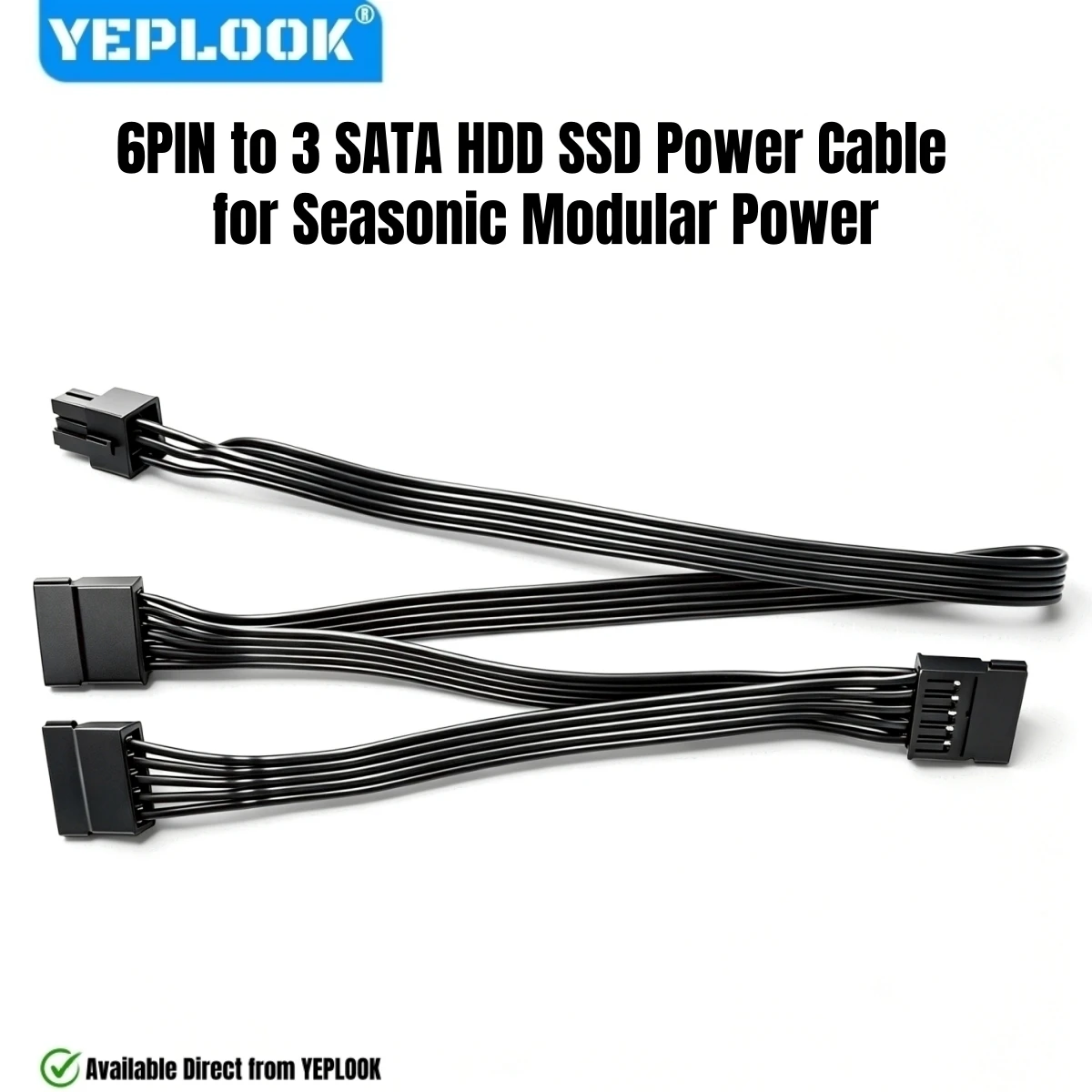 6PIN to 3 SATA Straight HDD SSD Power Cable for Seasonic FOCUS 1300W, 1000W, 850W, 750W, 650W, 550W Gold & Platinum Modular PSUs