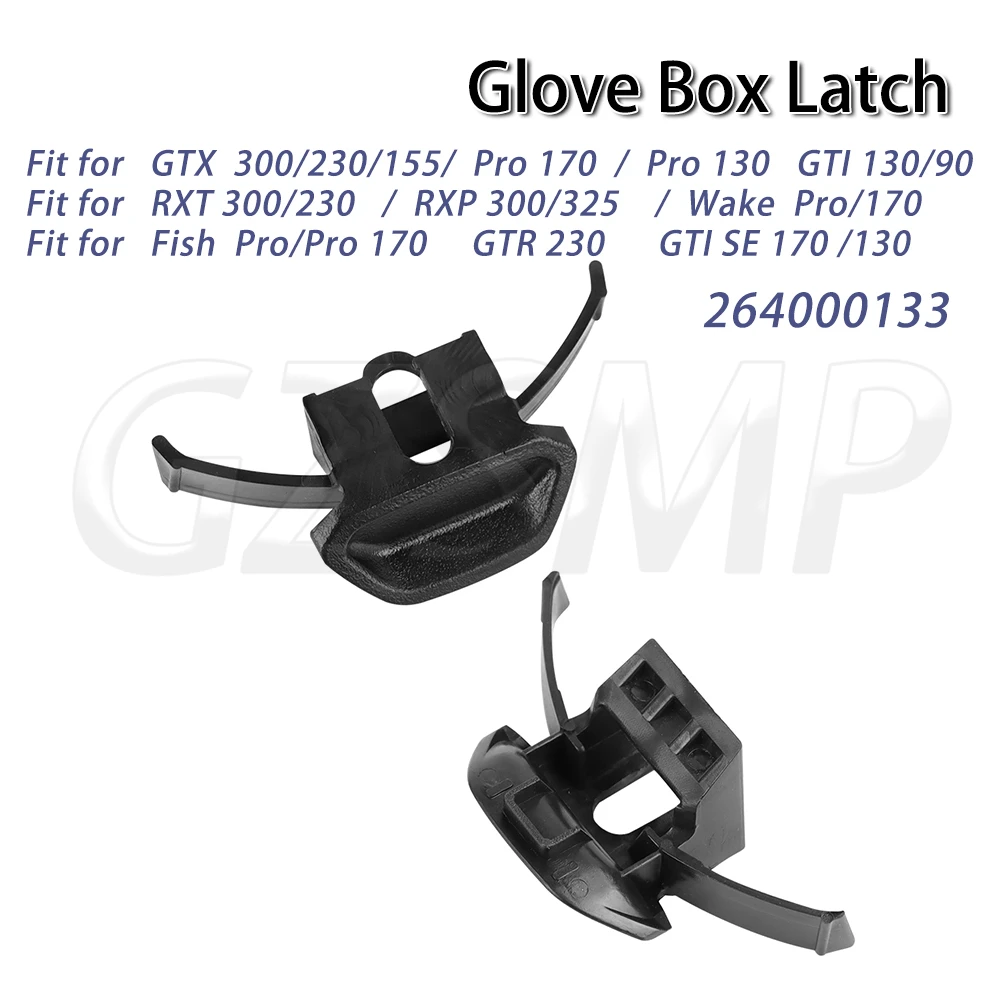 

GLOVE BOX LATCH 264000133 fit for Sea-Doo 18-24 RXT RXP GTI GTR GTX FISH PRO WAKE Pro