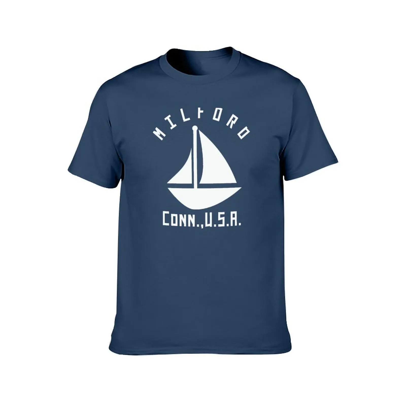 Milford Connecticut Sailing / Boating - White Text - Abstract / Minimalist T-Shirt Blouse men clothings