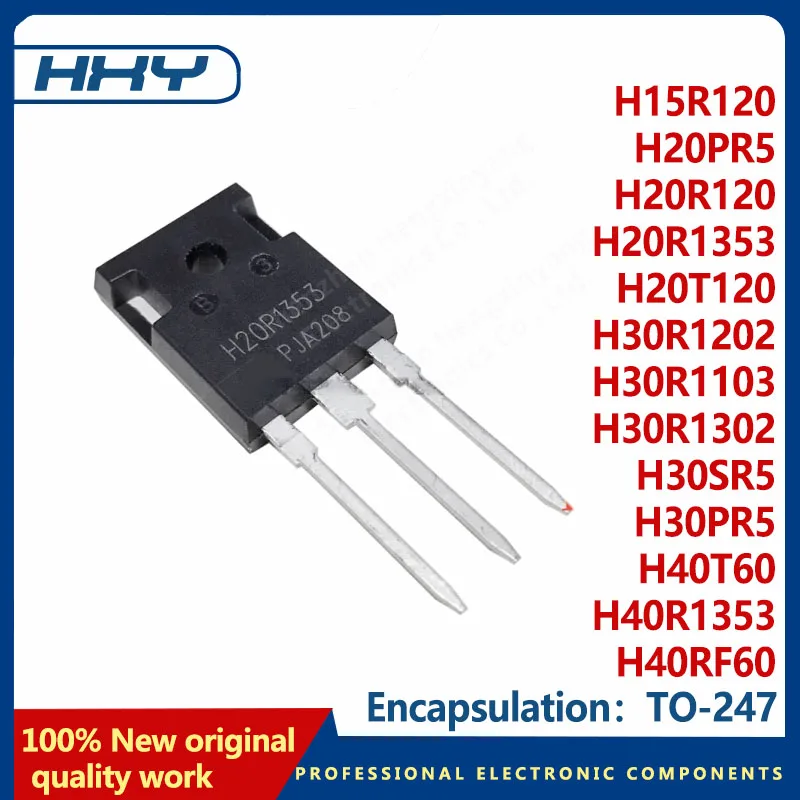 10PCS H15R120 H20PR5 H20R120 H20R1353 H20T120 H30R1202 H30R1302 H30SR5 H40R1353 H40RF60 TO-247 H30PR5 H30R1103 H40T60