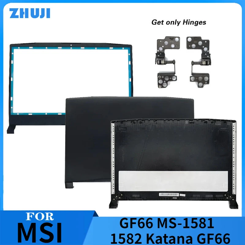 

NEW For MSI GF66 MS-1581 1582 Katana GF66 Laptop Housing LCD Back Cover/Front Bezel/HInges