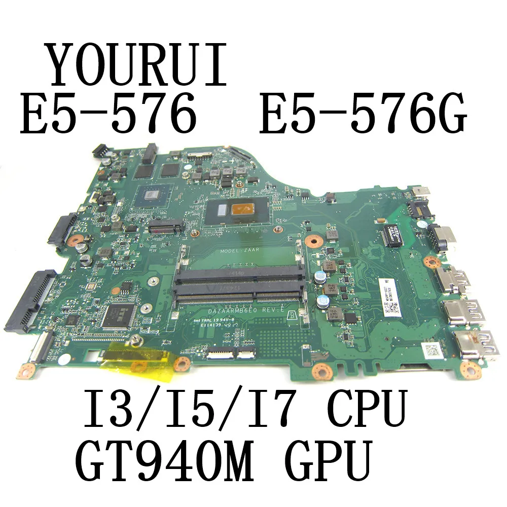 For Acer ASPIRE E5-576G E5-576 Laptop Motherboard with I3/I5/I7 8th Gen CPU and 2GB GT940M GPU DAZAARMB6E0 Mainboard