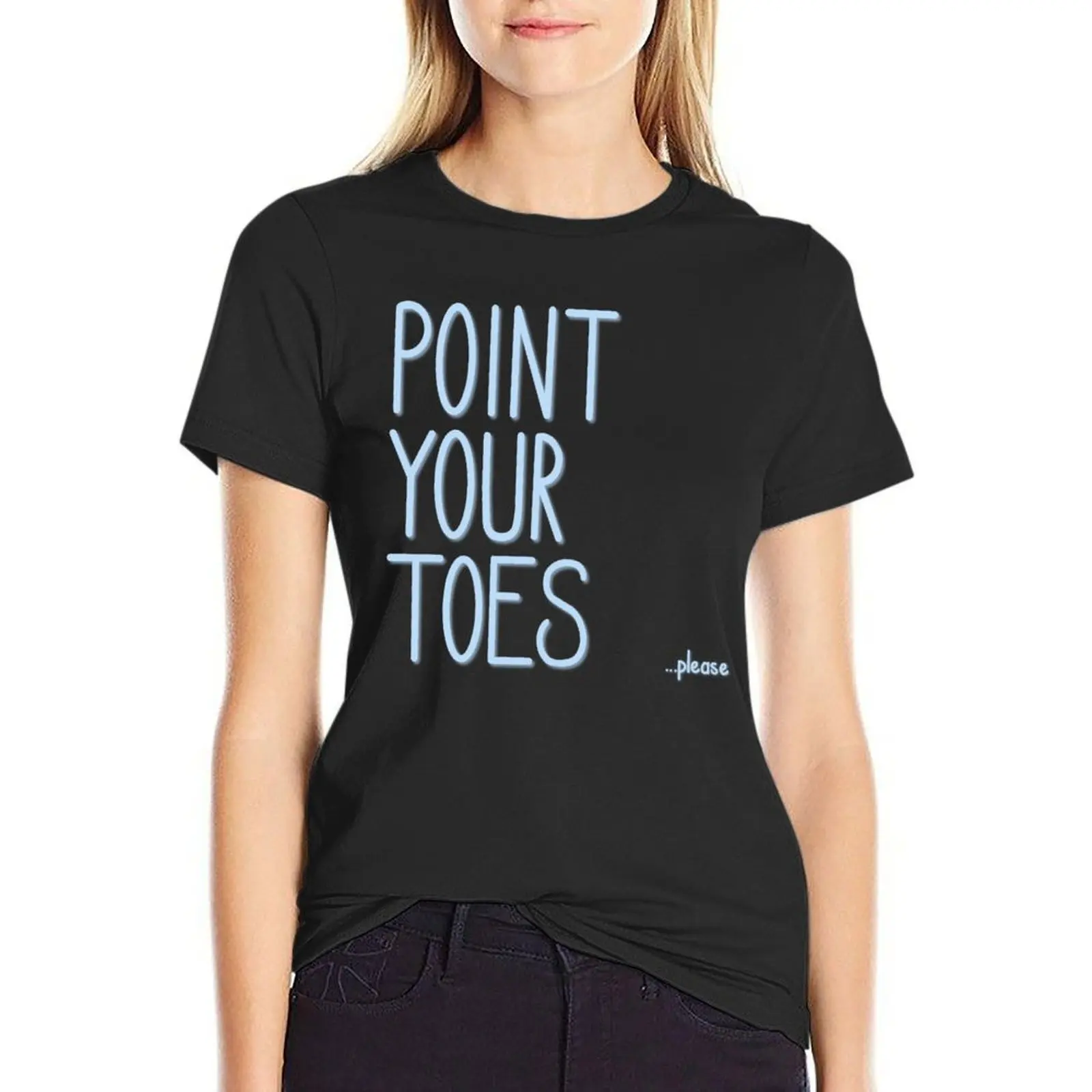 

Point Your Toes T-Shirt tees Aesthetic clothing western t-shirt dress for Women