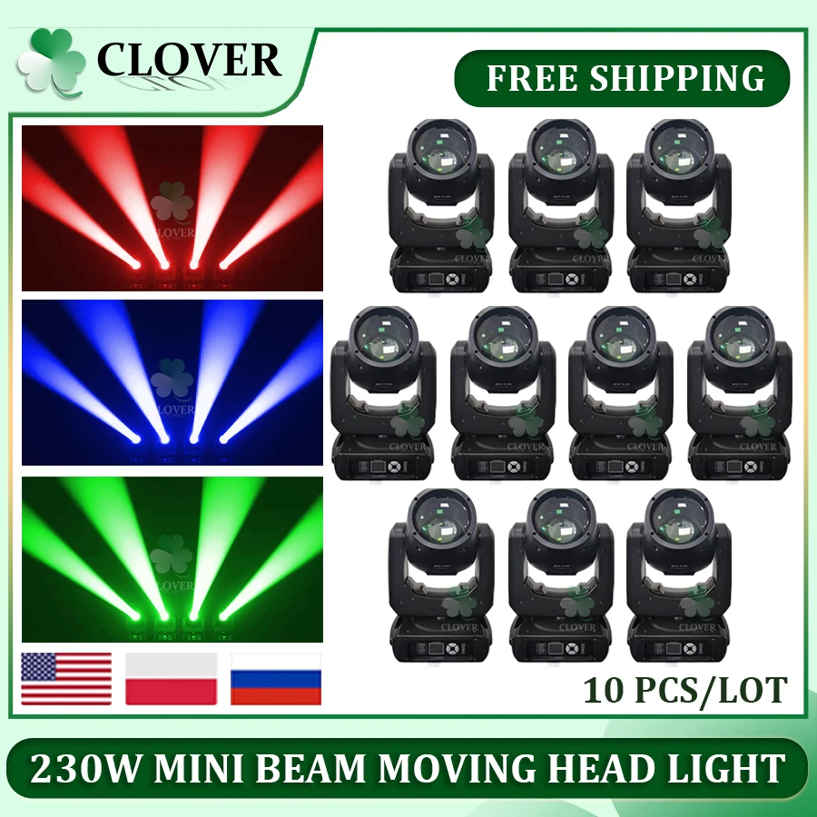 

0 Tax 10Pcs Mini Sharpy 7r Beam 230W Beam Lyre 7R Moving Head Light Beam 7r Sharpy 230 Stage Lights 230W 7R Beam Wash