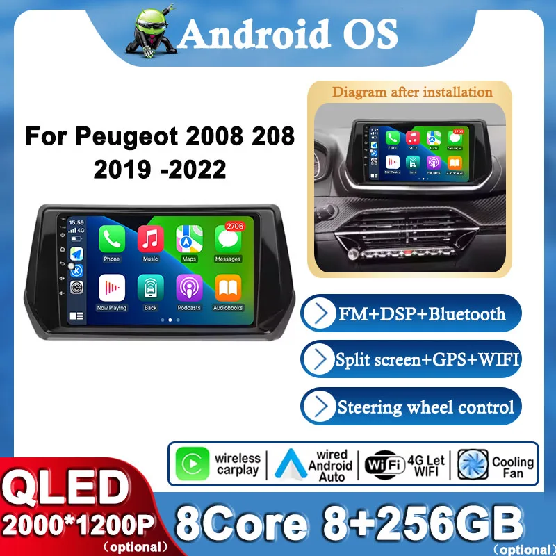 

For Peugeot 2008 208 ( 2019 2020 2021 2022 ) Wireless Carplay Android 14 Car Multimedia Player DSP Stereo GPS Navigation 4G BT