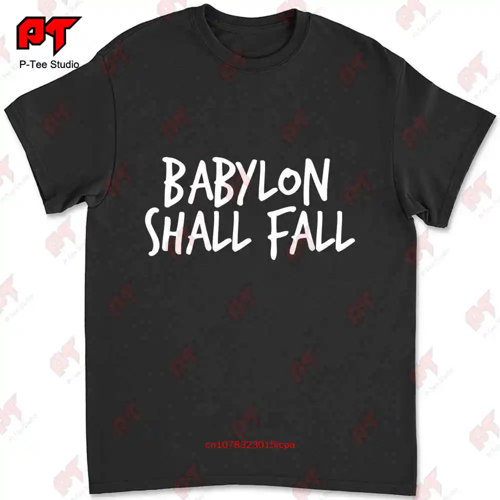 New Babylon Shall Fall T-shirt LKSL