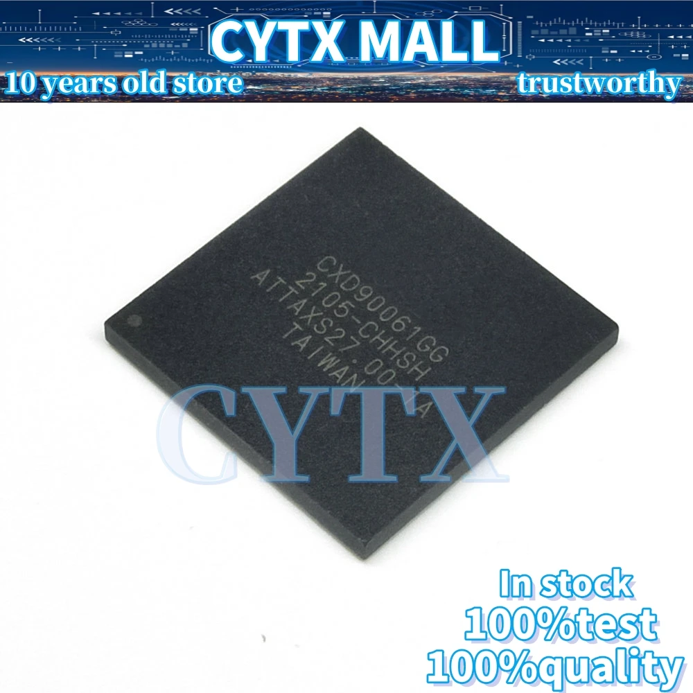 

1PCS CXD90061GG 90062GG BGA the quality is fine