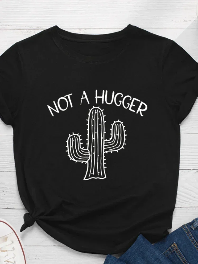 Not A Hugger Cactus Print Women T Shirt Short Sleeve O Neck Loose Women Tshirt Ladies Tee Shirt Tops Clothes Camisetas Mujer