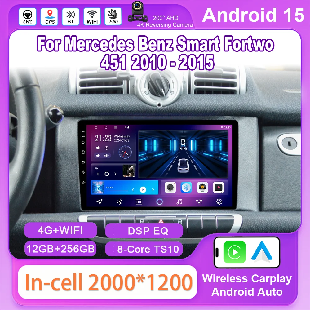 

Car Android 15 GPS Navigation For Mercedes Benz Smart Fortwo 451 2010 - 2015 Auto Radio Stereo Multimidia Video Player Carplay