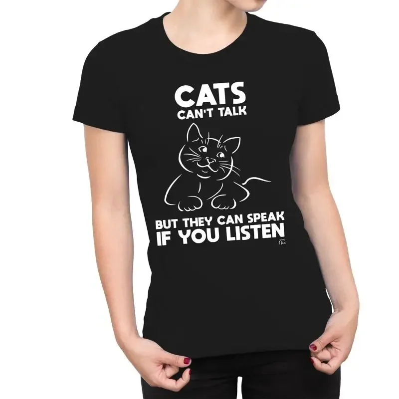 1T T Shirt Womens Cats Can'T Talk But They Can Speak If You Listen