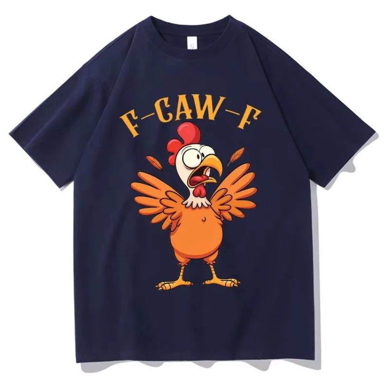 F-caw-f Chicken Funny Graphic Meme Women T-shirt Comfortable Fashion Men's Clothing Hip Hop Tide Tees Hot Sale Casual Loose Tops