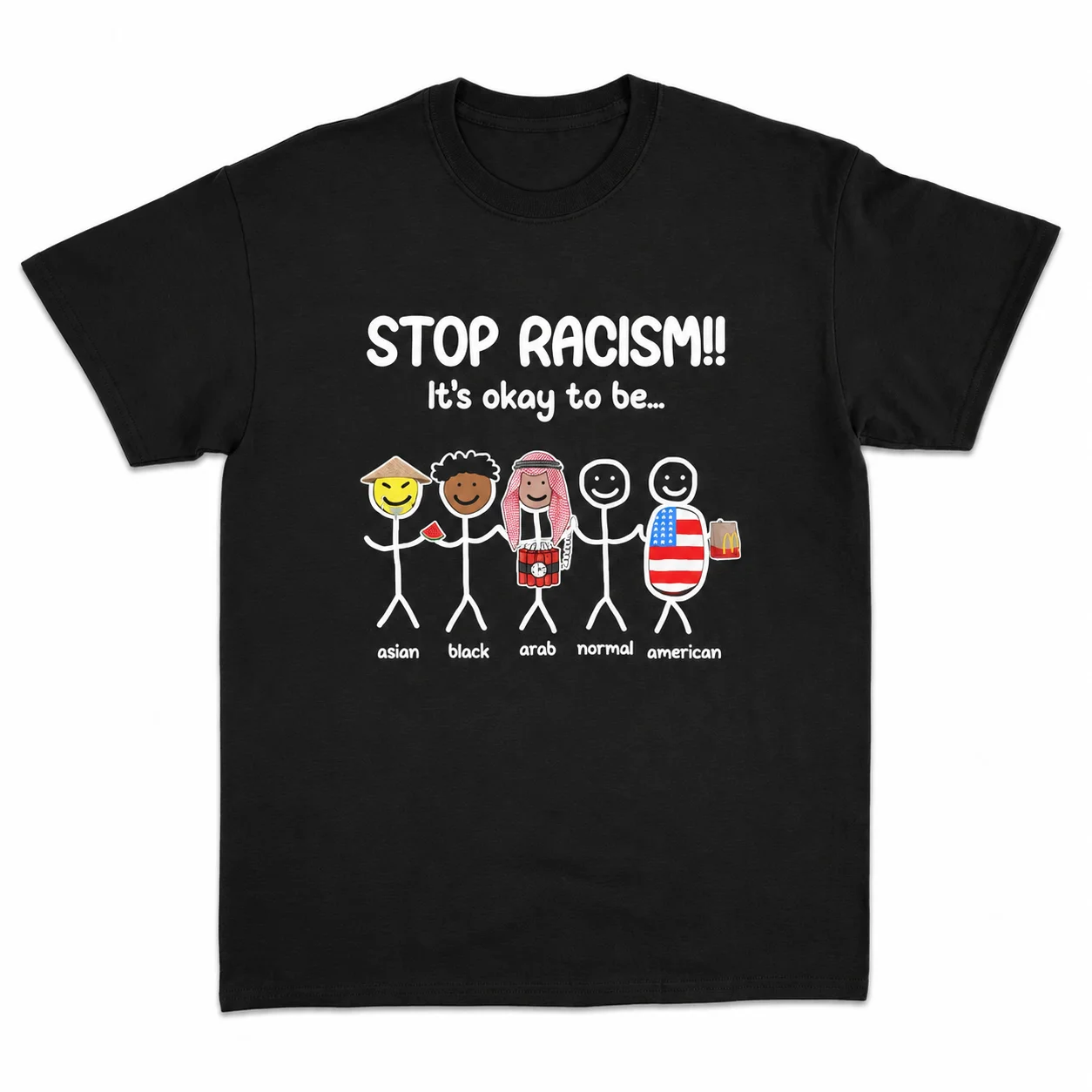 Stop Racism It's Okay To Be Asian Black Arab Normal American Funny Anti-Racism Men Women Short Sleeve T-Shirt Summer Streetwear