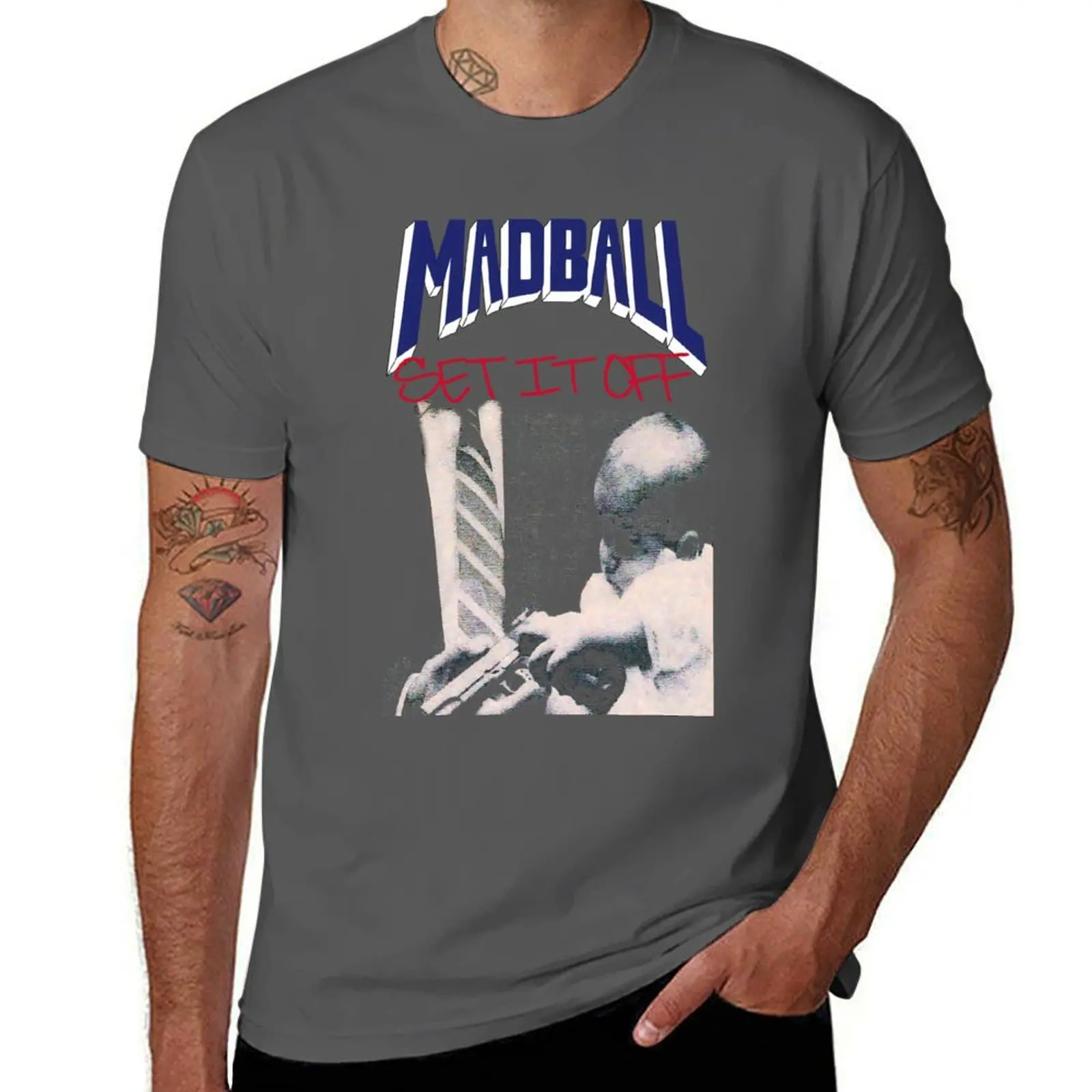 

MADBALL SET IT OFF T-Shirt Soft Anti-Shrink Cotton Tee