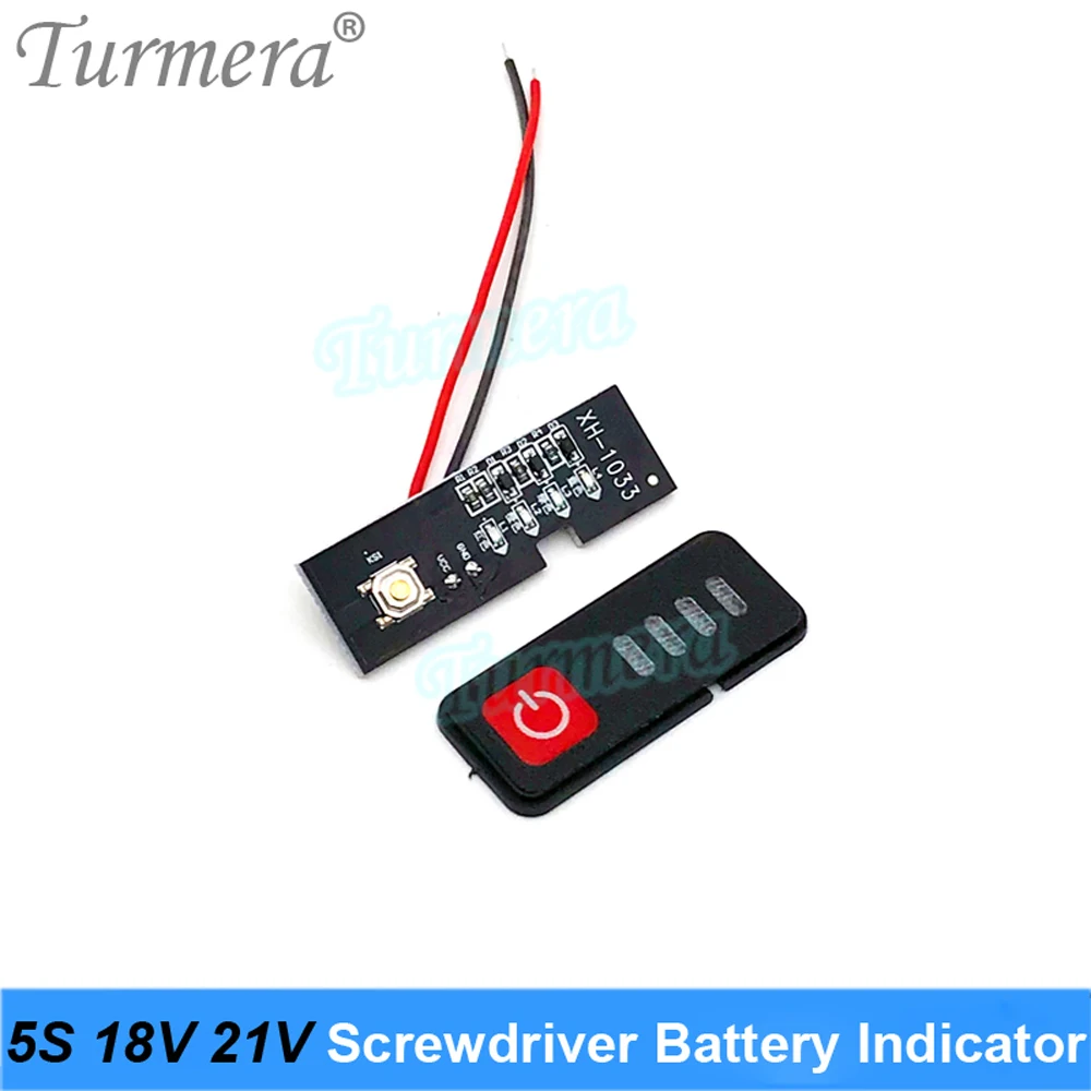 Turmera 5S 18V 21V Screwdriver Battery Capacity Indicator LED Displayer for Electric Drill 5S1P 5S2P 18650 Lithium Batteries Use