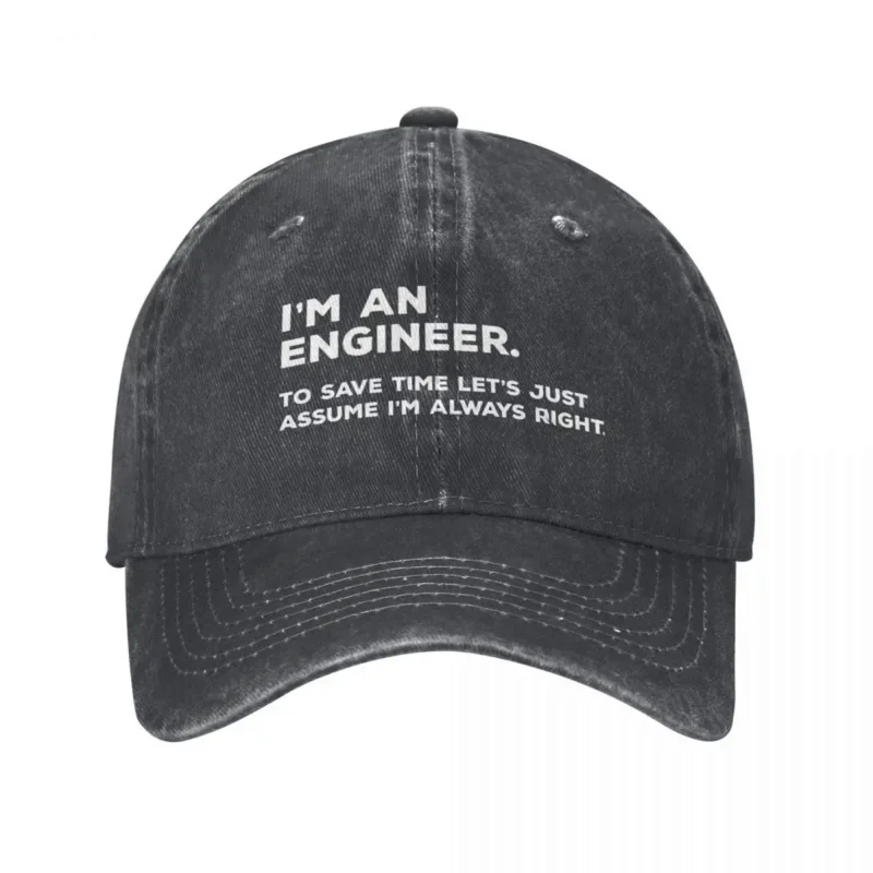 I'm An Engineer Baseball Cap I'm Never Wrong y2k Retro Female Male Washed Hip Hop Hats High Quality Rock Snapback Cap Present