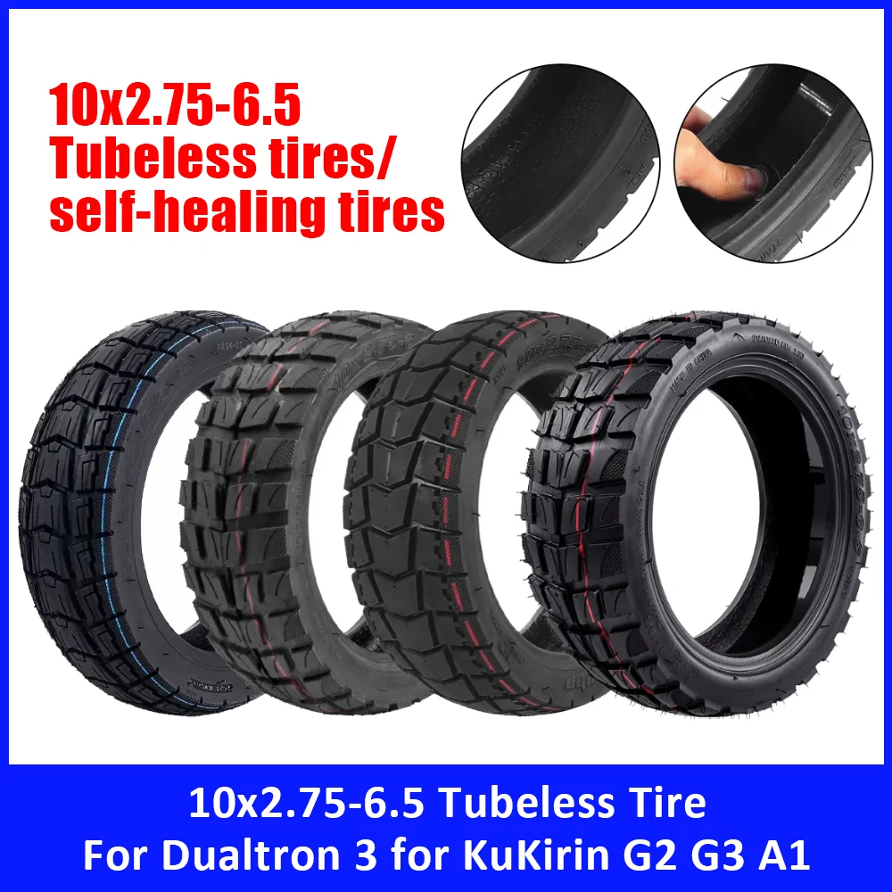 

10x2.75-6.5 Tubeless Tire for Dualtron 3 for KuKirin G2 G3 A1 for SmartGyro Rockway C for Speedway 5 Scooter Self-Healing Tyre