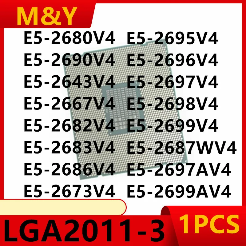 1PCS E5-2680V4 2690V4 2643V4 2667V4 2682V4 2683V4 2686V4 2673V4 E5-2695V4 2696V4 2697V4 2698V4 2699V4 2687WV4 2697AV4 2699AV4