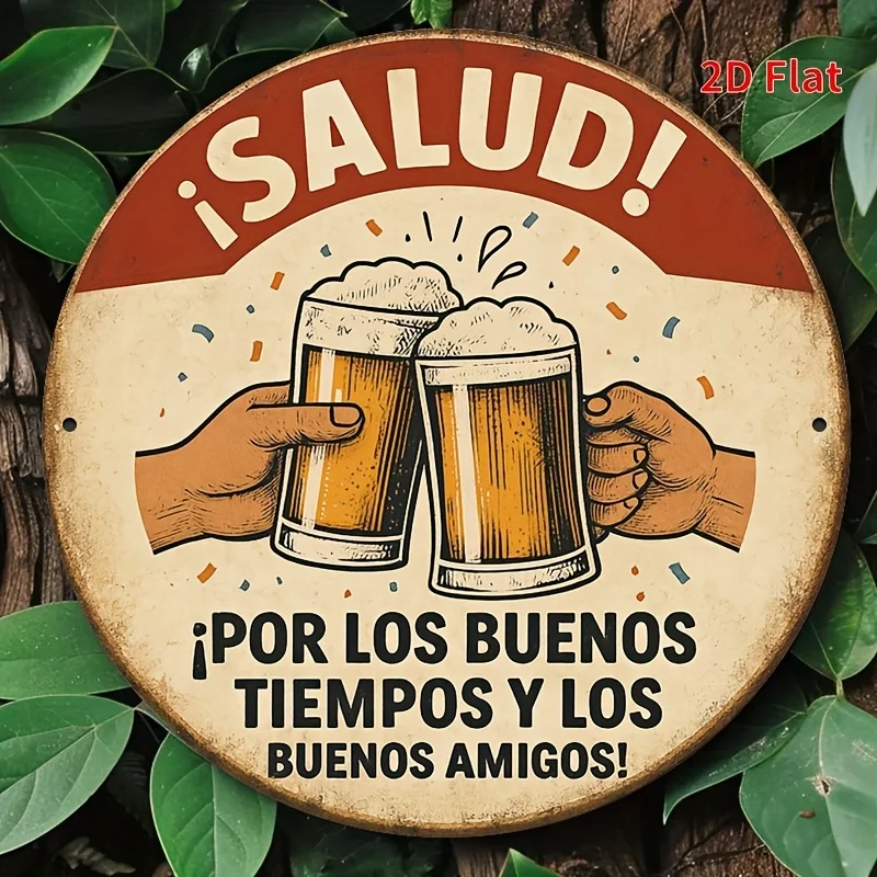 2D Flat, 1pc 8x8 Inch Vintage Aluminum Metal Sign - Spanish "Por Los Buenos Tiempos Y Los Buenos Amigos" Cheers Bar Decor, Rusti - Detail 1