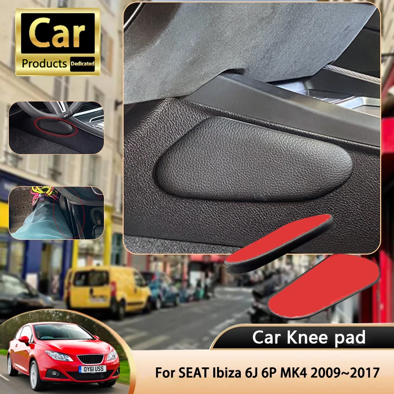 For SEAT Ibiza 6J 6P MK4 4th 4Gen 2009~2017 Car Leg Knee Pad PU Lether Center Control Rest Cushions Thigh Support Cushion Auto