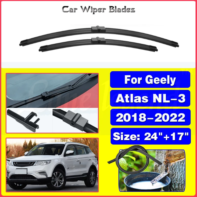 

Wiper LHD Front Wiper Blades For Geely Atlas NL-3 2018 - 2022 Windshield Windscreen Clean Window Rain Brushes 2020 2021 24"+17"