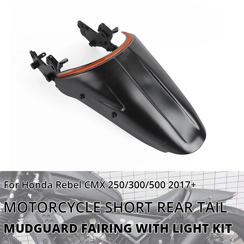 For Honda Rebel CMX250/300/500 2017+ Motocycle Tail Light Short Rear Tail Tidy Fender Eliminator Mudguard With Turn Signal Light