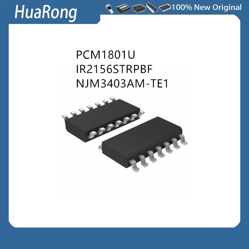 10Pcs/Lot  PCM1801U PCM1801 IR2156S IR2156STR IR2156STRPBF  NJM3403AM-TE1 3403A SOP14