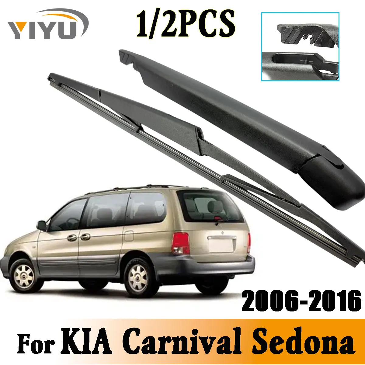 1/2PCS Heckscheibe Wischer Klinge Wischer Arm Kit Für KIA Karneval Sedona 2006--2016 Windschutzscheibe Windschutz hinten Fenster Pinsel
