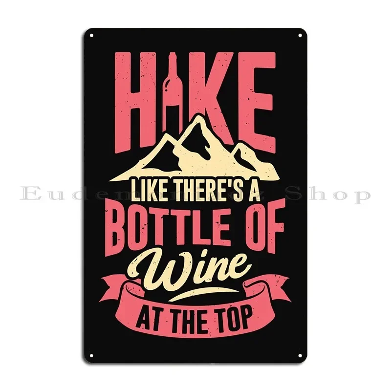 Funny Hiking Girl Design Metal Sign Personalized Kitchen Party Wall Plaque Bar Tin Sign Poster