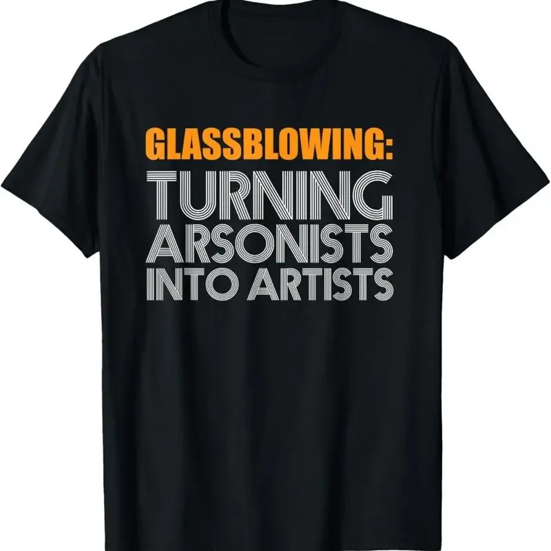 Funny Glass Blower Glassblowing Fire Art Hobby s T Shirt