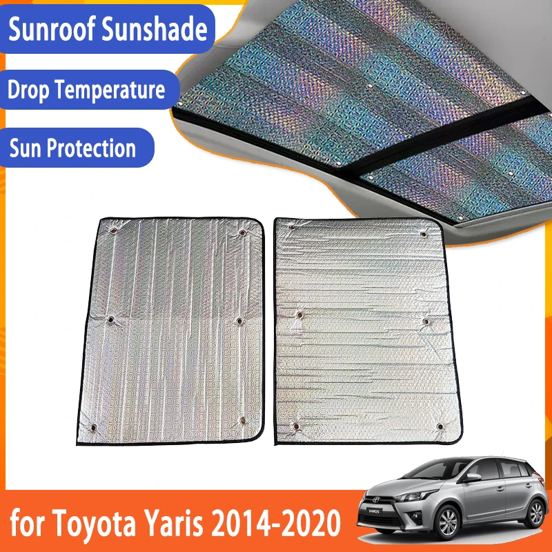 

for Toyota Yaris XP150 Hatchback 2020-2014 2015 2017 Car Sunroof Sunshade Windscreen Roof Sunscreen Heat Insulation Accessories