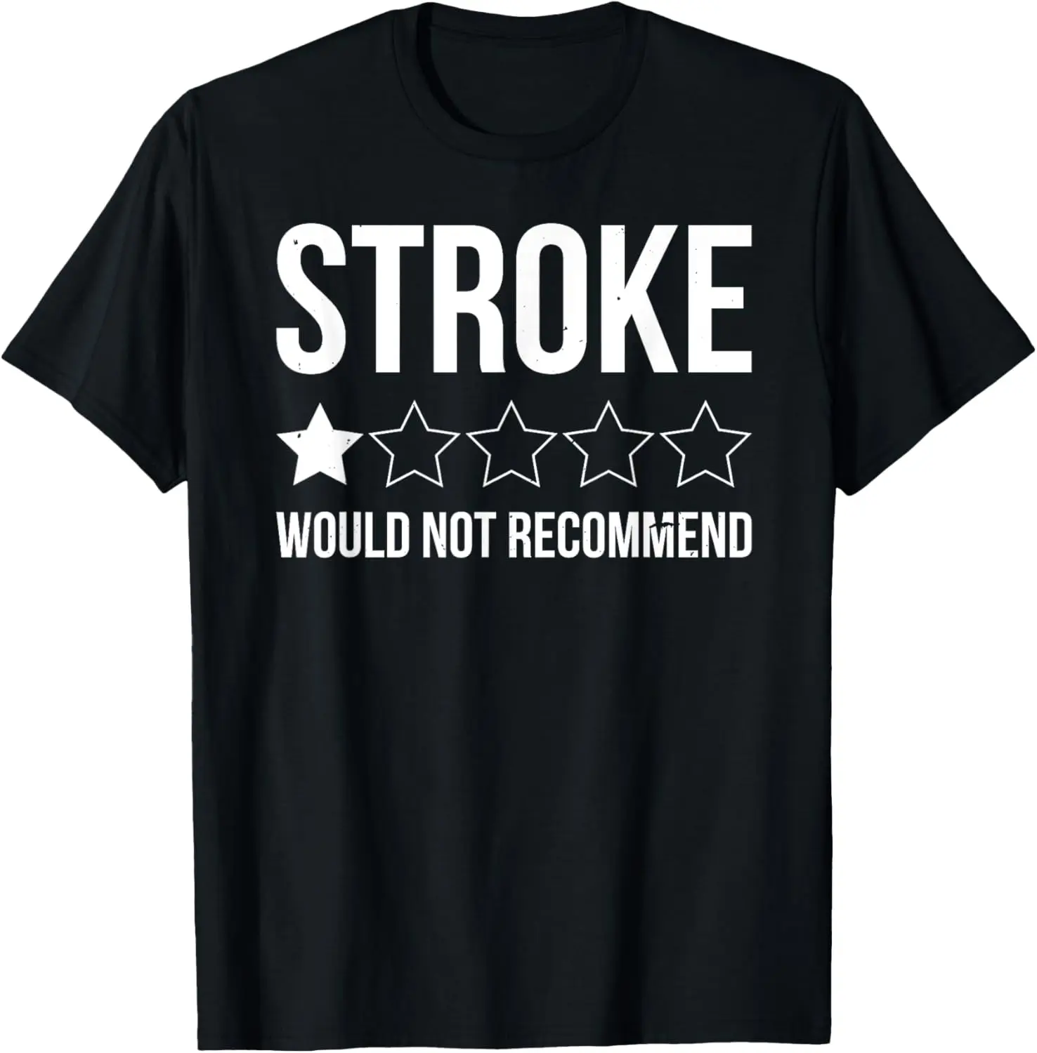 Stroke Awareness Month Funny Stroke Survivor T-Shirt