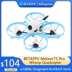 BETA Meteor75 Pro Brushless Whoop Quadcopter ELRS 2.4G/Frsky/TBS RX F4 1S 5A FC