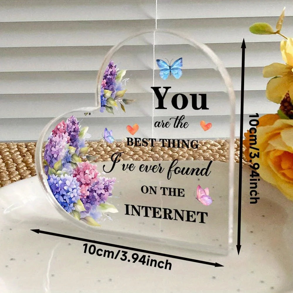 Watercolor Purple Pink Hydrangea Butterfly Love Quote Acrylic Heart Sign,You Are The Best Thing I've Ever Found On The Internet Hydrangea Heart Acrylic Plaque