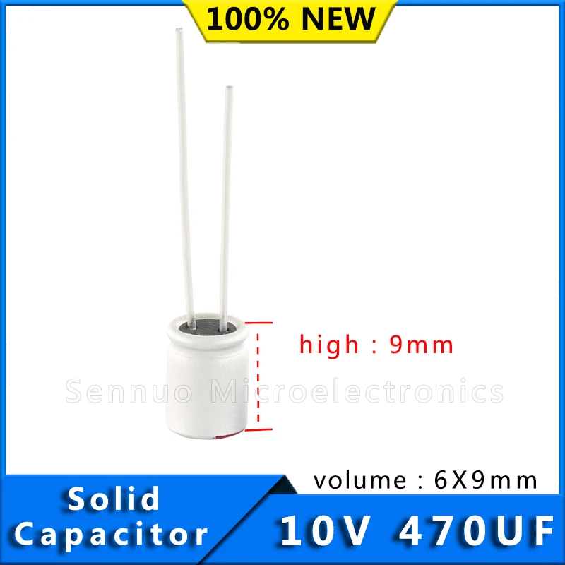 10pcs ตัวเก็บประจุ 470 uf 10v Solid Electrolytic Capacitors 10v 470uf 6x9 ตัวเก็บประจุอลูมิเนียมอิเล็กโทรลีติค Solid Capacitors